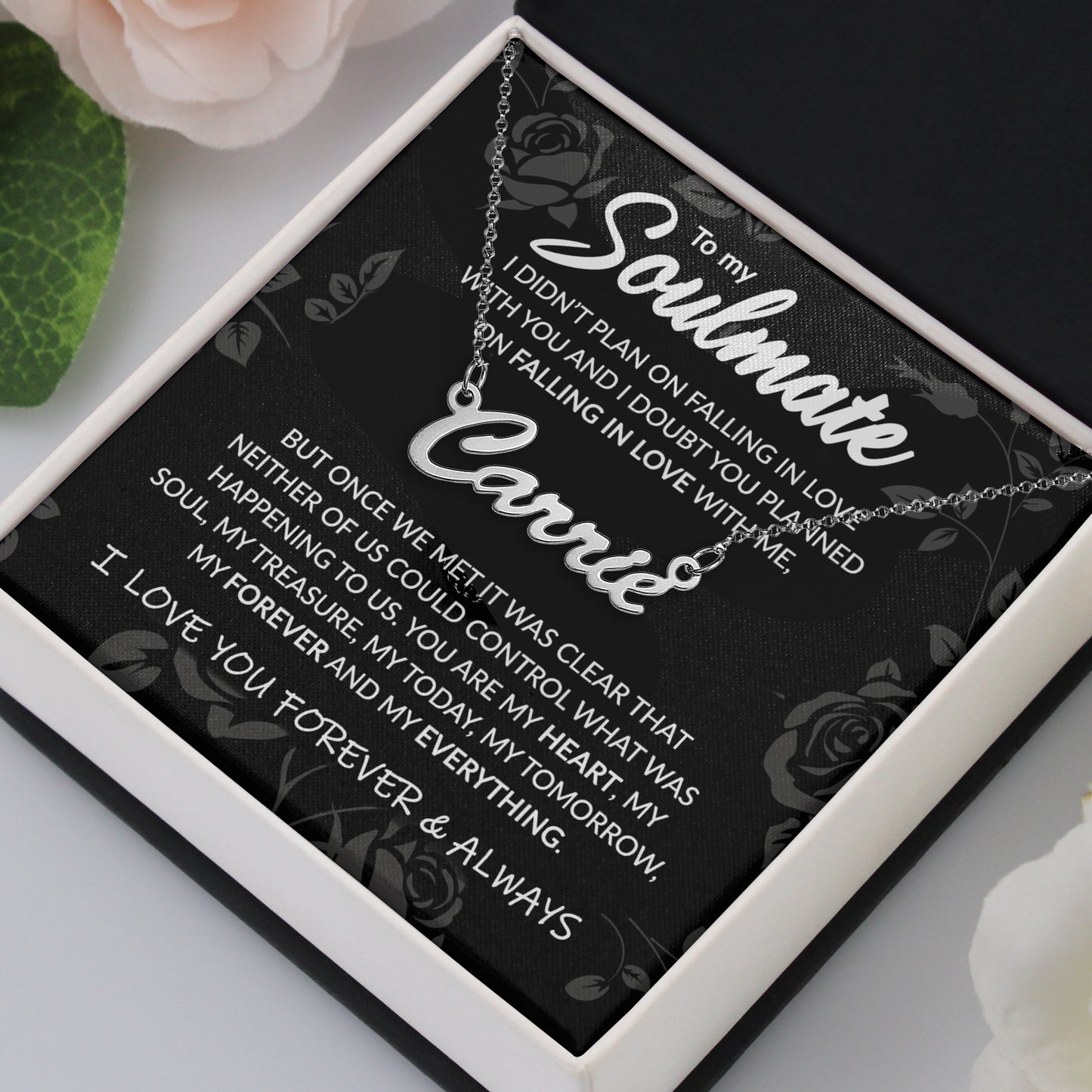 (Pre Order) Custom Name Necklace Gift Set - To My Soulmate, My Everything