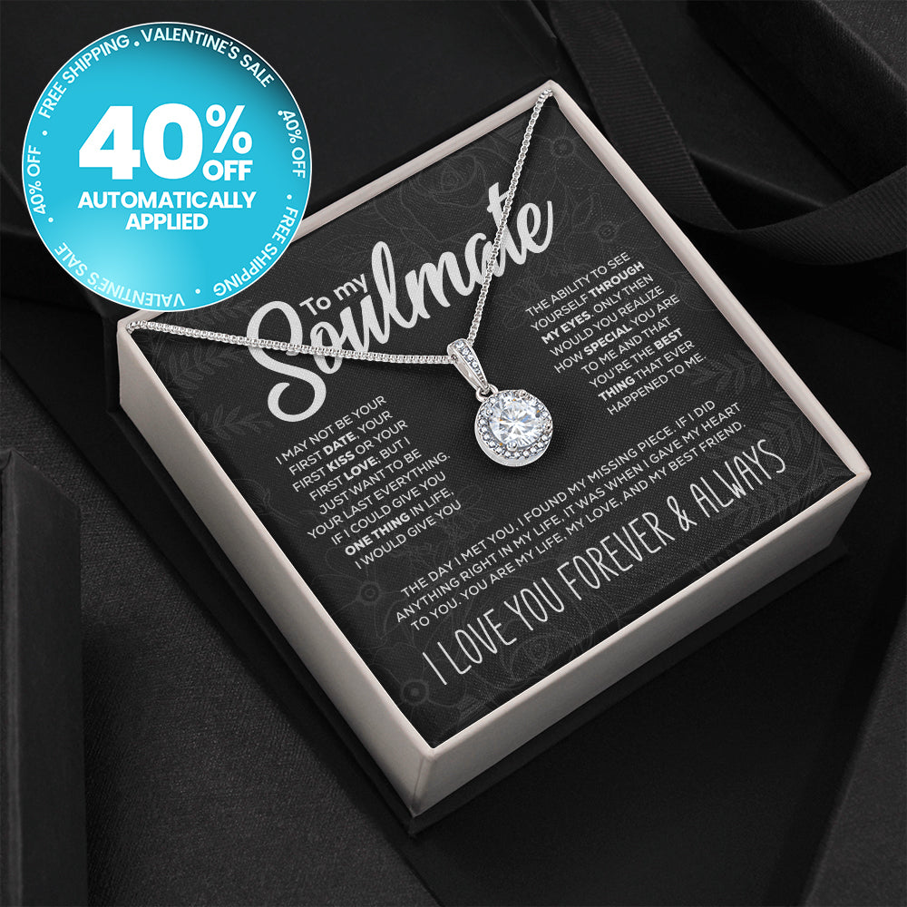 To My Soulmate - "My Life, Love & Best Friend" Sparkling Pendant