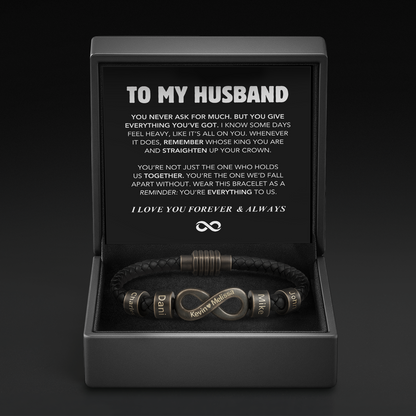 Infinity Name Bracelet - For the Man Who Holds Us Together