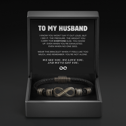 Infinity Name Bracelet - For the Man Who Holds Us Together