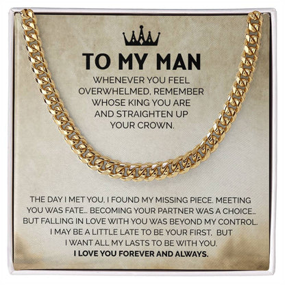 To My Man - Straighten Your Crown Chain