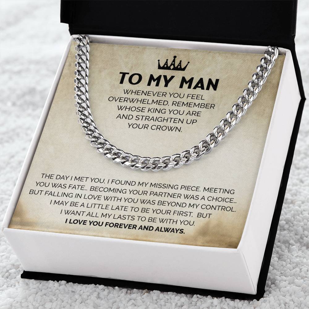 To My Man - Straighten Your Crown Chain
